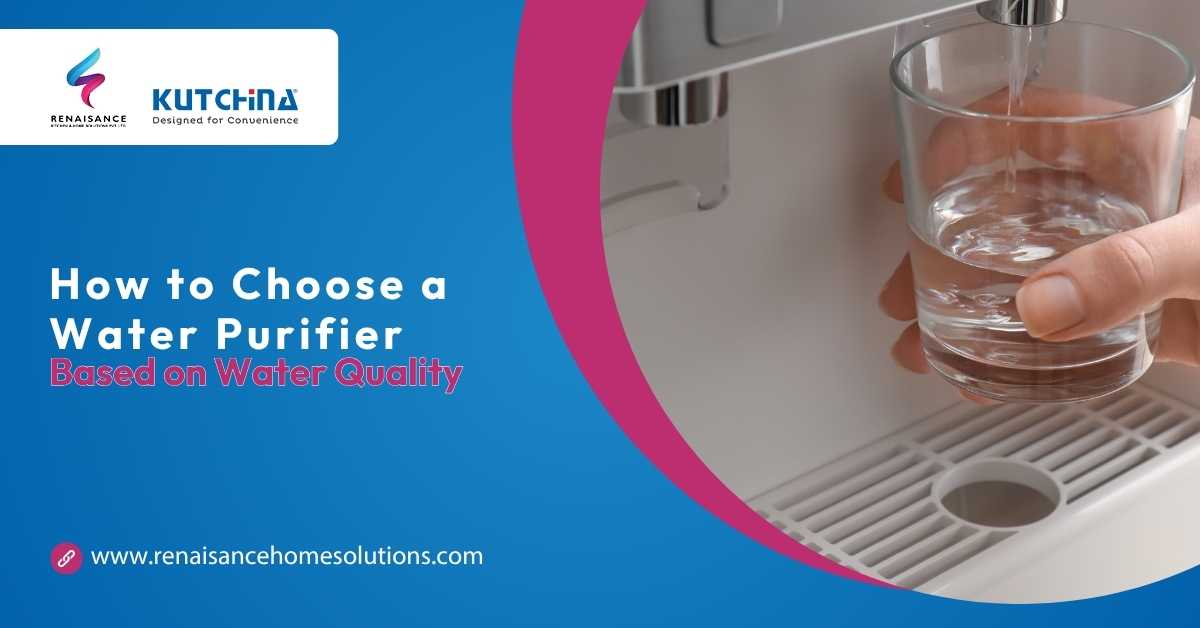 How to Choose a Water Purifier Based on Water Quality